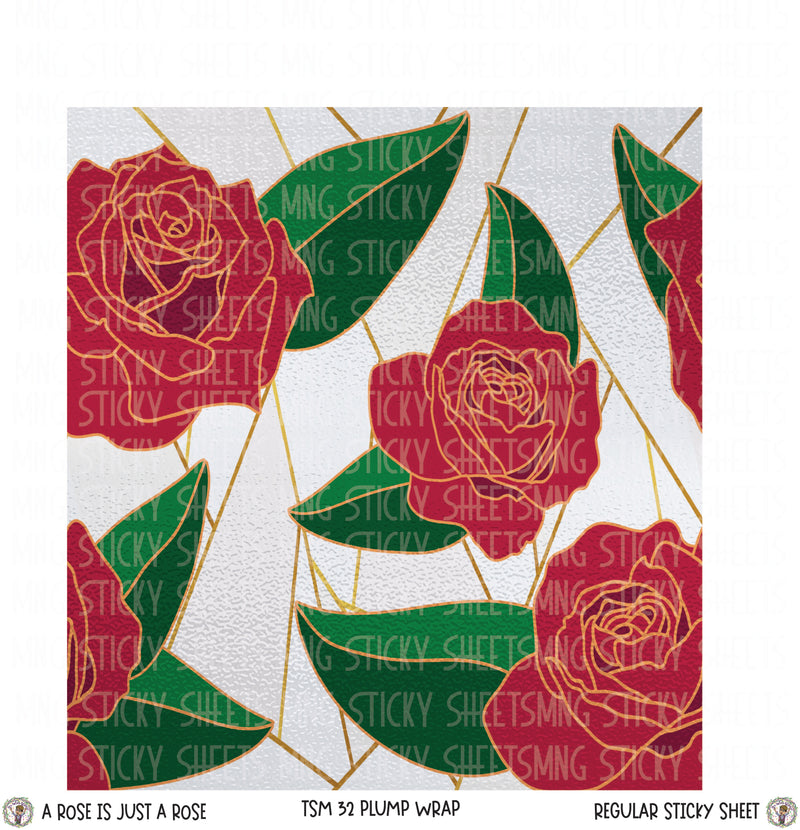 MNG Sticky Sheet Wraps **A Rose is just a rose ** 32 Plump