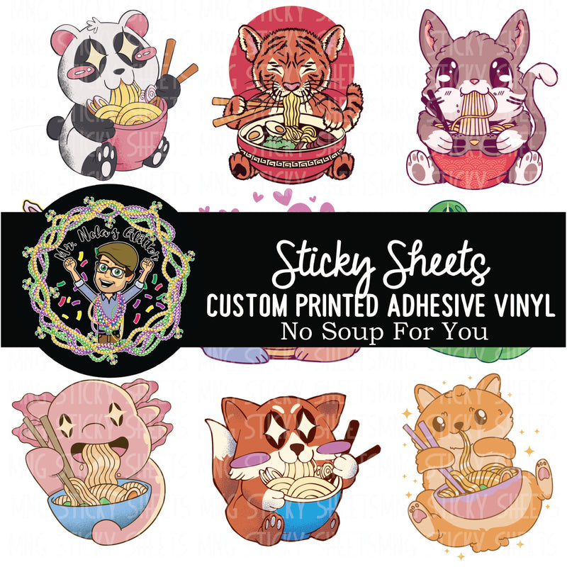 MNG Sticky Sheet Decals **No Soup For You**