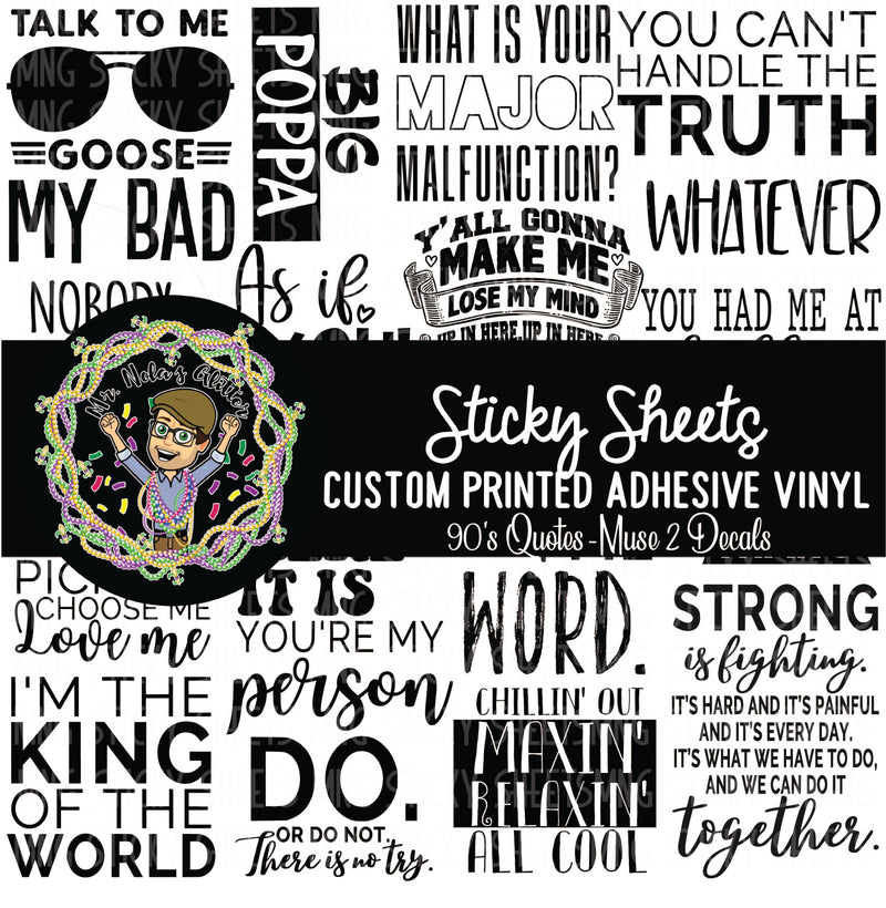 MNG Sticky Sheet Decals **90's Quotes Muse 2 Decal Sheet 1**