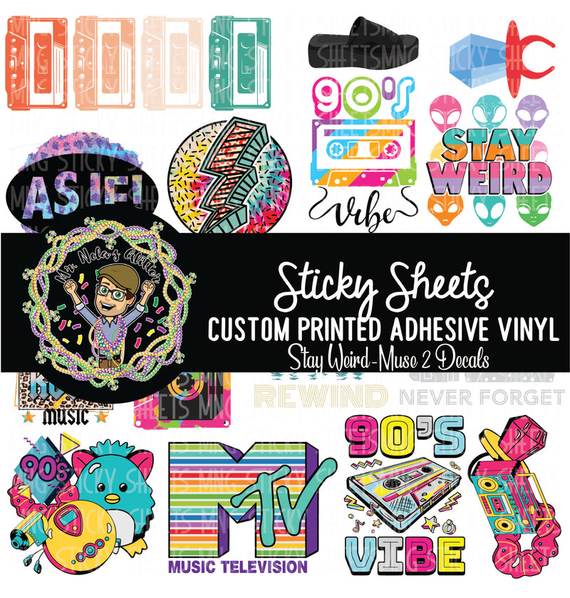 MNG Sticky Sheet Decals **Stay Weird Muse 2 Decal Sheet 2**